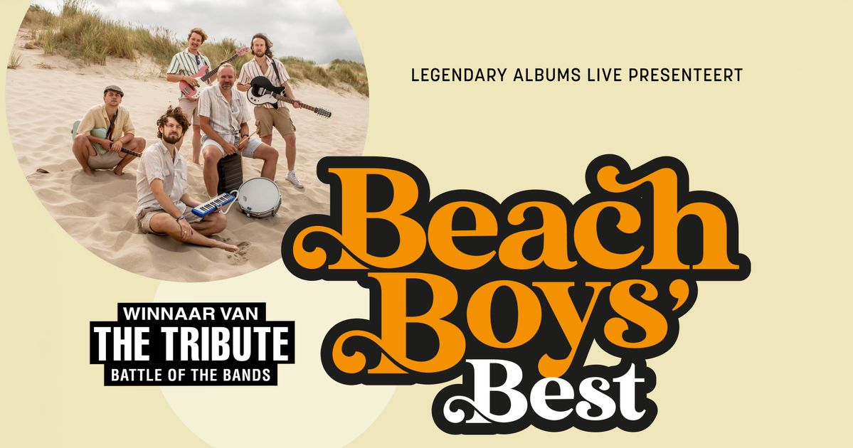 BEACH BOYS' BEST - Legendary Albums Live