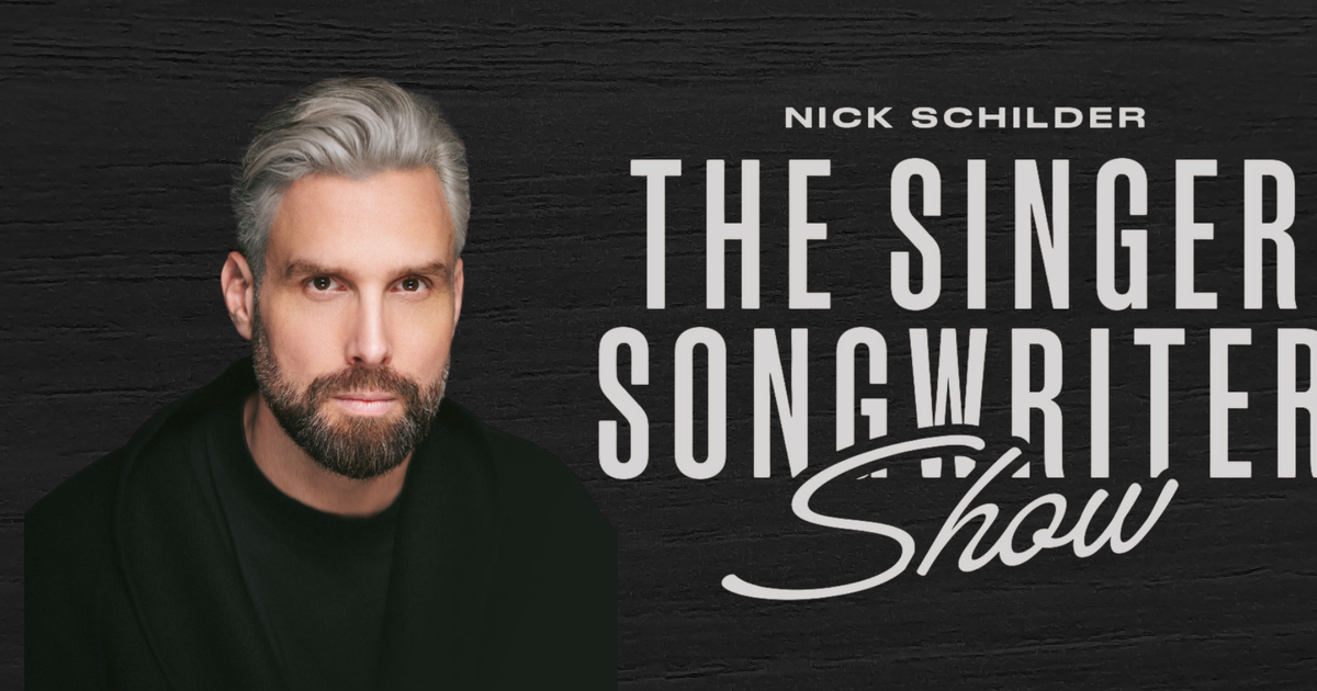 Nick Schilder - The Singer Songwriter Show